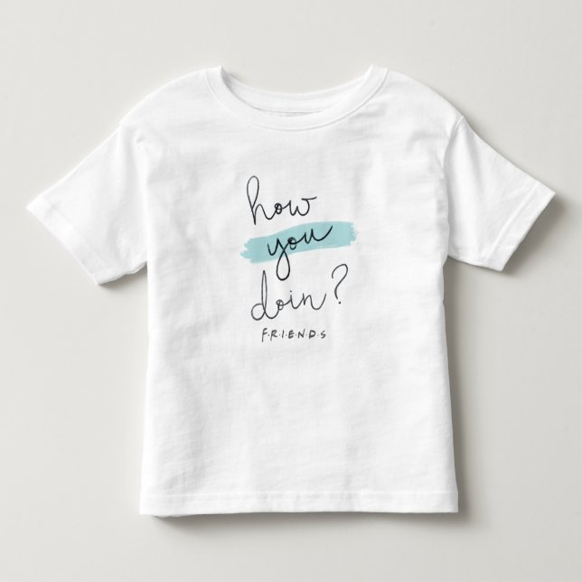 FRIENDS™ | Hur gör du det? T Shirt (Framsida)