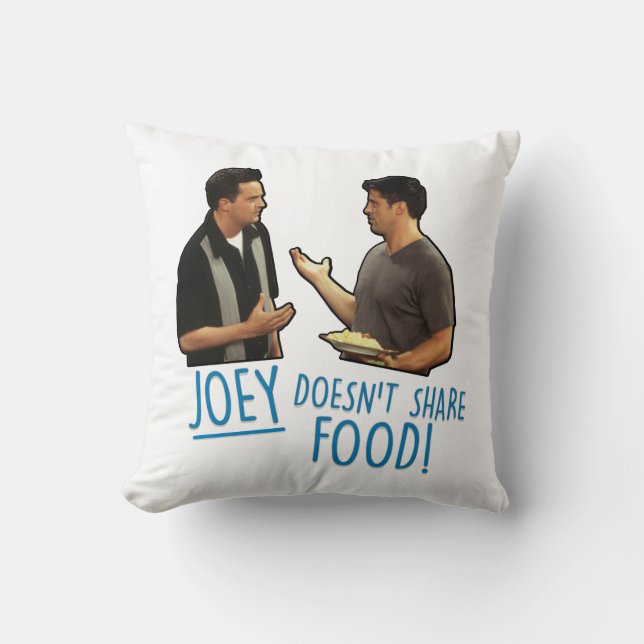 FRIENDS™ | Joey delar inte mat! Kudde (Framsida)