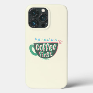 FRIENDS™ | Kaffe först