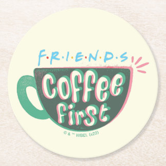 FRIENDS™ | Kaffe först Underlägg Papper Rund