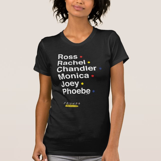 FRIENDS™ | Karaktärsnamn T Shirt (Framsida)