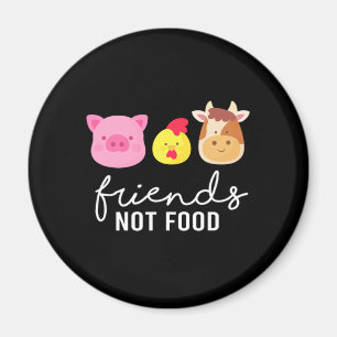 Friends Not Food Vegan Animal Högers Gift Magnet