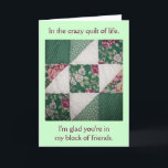 Friends Quilt of life Birthday Card Kort<br><div class="desc">Vänner Kort av livstidsdesign,  födelsedagskort</div>