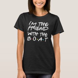 Friends With Boats  Boat Captain Boating T Shirt
