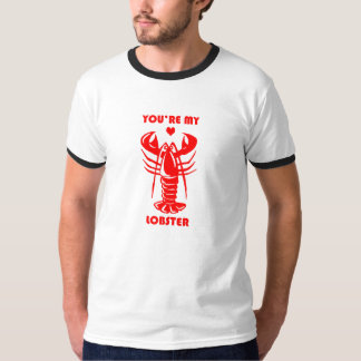 Friends You're My Lobster T Shirt