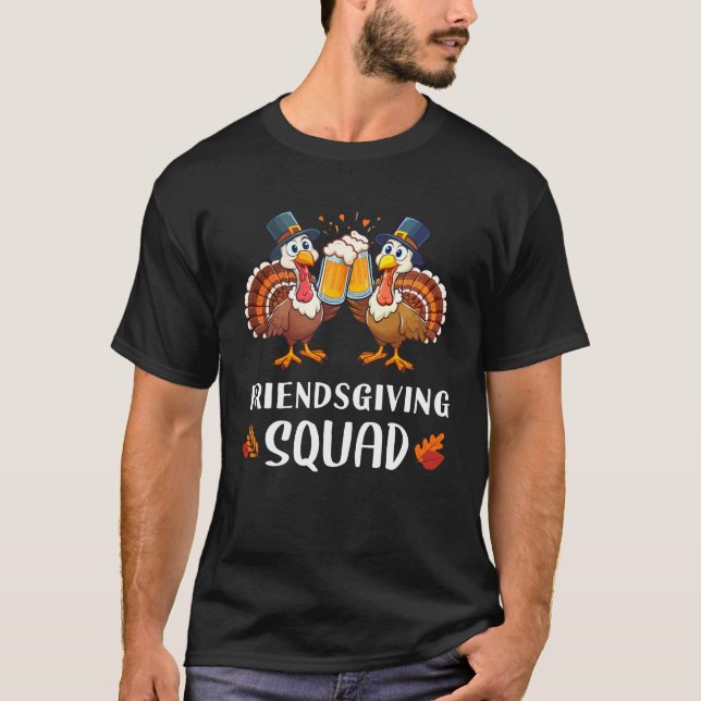 Friendsgiving Squad Funny Thanksgiving Turkiet T Shirt (Framsida)