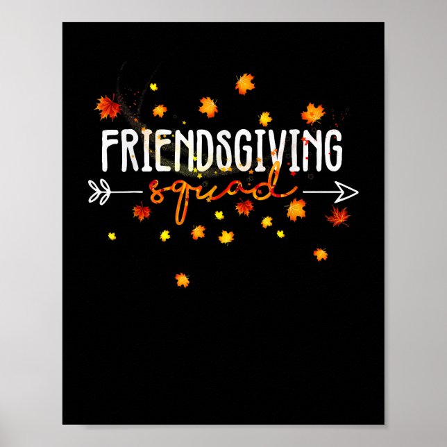 Friendsgiving Squad Thanksgiving Vänskap Friend Poster (Framsidan)