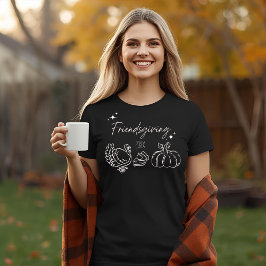 Friendsgiving t shirt