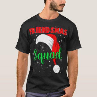 Friendsmas Squad Coola Santa Hat Matching Friends T Shirt