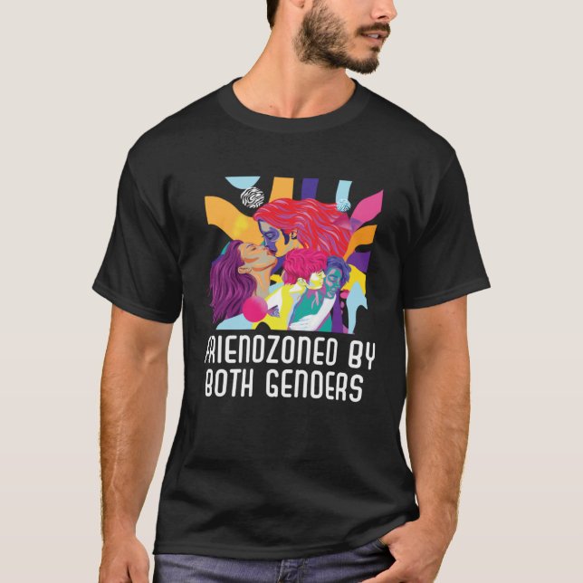 Friendzoned by Both Genders Bisexual Pride Bisexua T Shirt (Framsida)