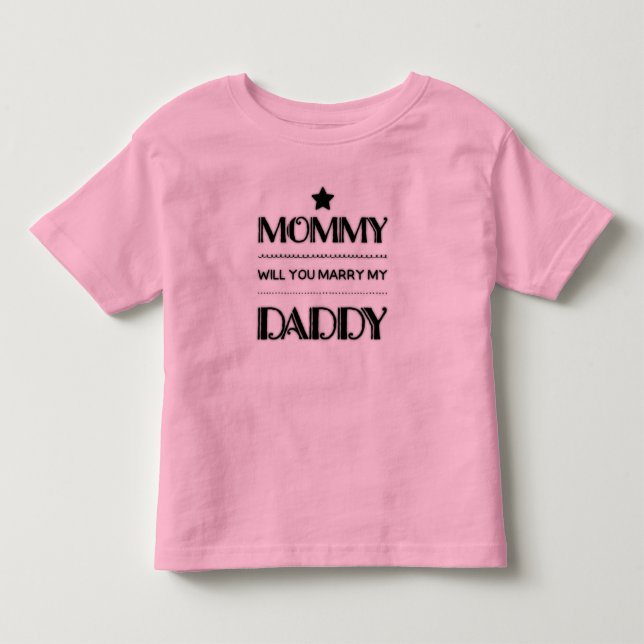 Frieri Mamma vill du gifta dig med min pappa T Shirt (Framsida)