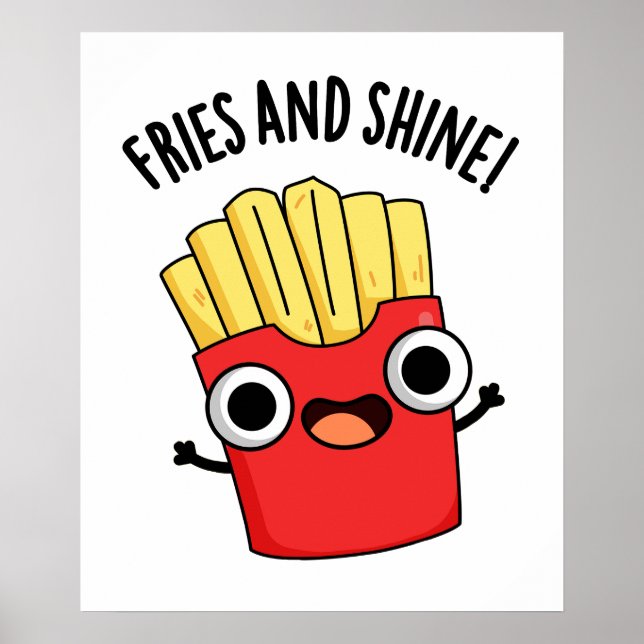 Fries and Shine-fina matbitar Poster (Framsidan)