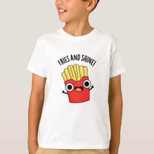Fries and Shine-fina matbitar T Shirt