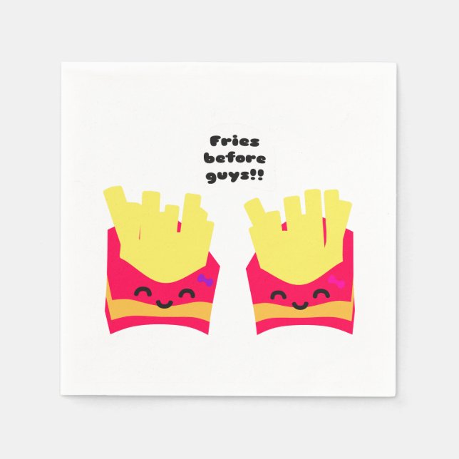 Fries före killar! pappersservett (Framsidan)