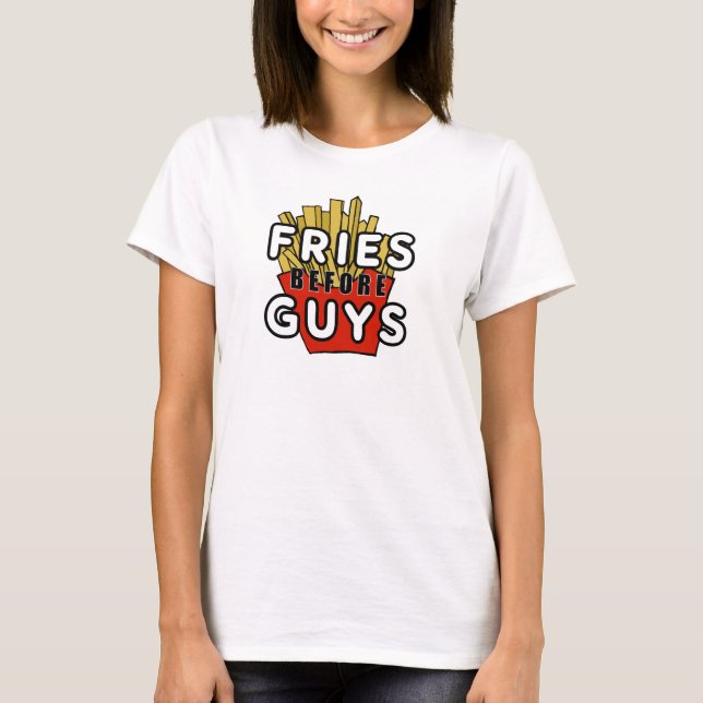 Fries före killar tee shirt (Framsida)