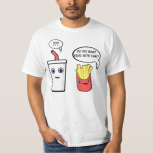 Fries med den skakningen tee