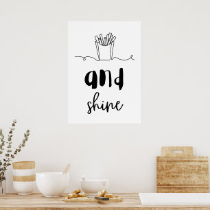 Fries och shine poster
