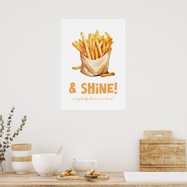 Fries & shine poster (Kök)