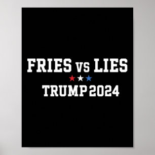 Fries Vs Ljuger Trump 2024 Fransk Fries Trump Vanc Poster