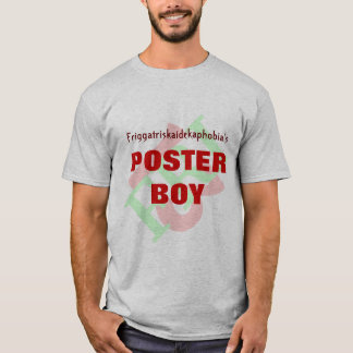 Friggatriskaidekaphobias affischpojke tee shirt