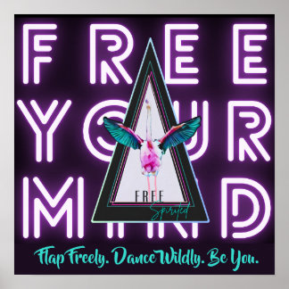 Frigör ditt sinnrika, spritt Flamingo Inspo-Poster Poster