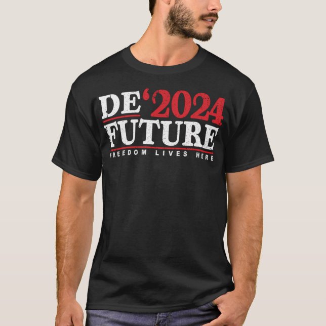 Frihet 2024 bor här Tshirt Ron Desanti T Shirt (Framsida)