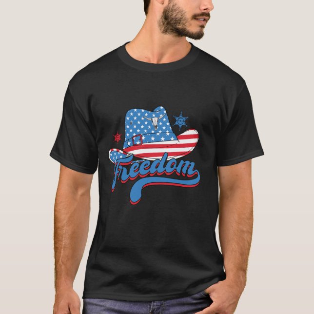 Frihet 4 juli: Patriotic Cowboy Hat T Shirt (Framsida)