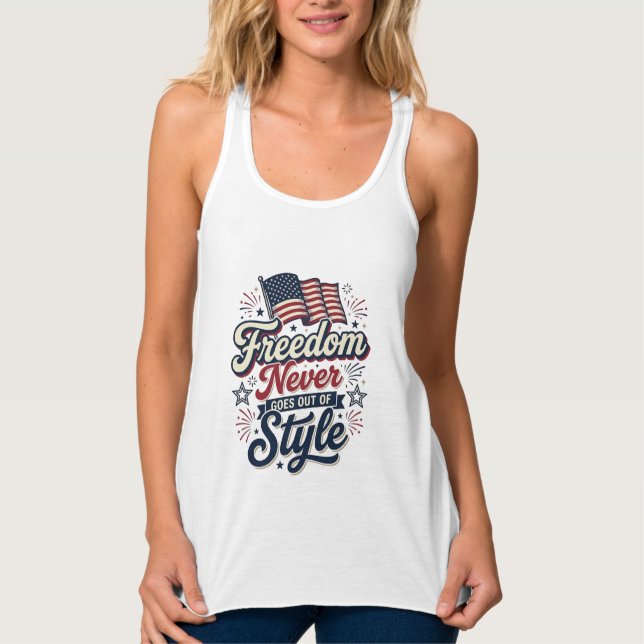 Frihet Aldrig Går Ur Stil Patriotisk Tröja De Linne Med Racerback (Framsida)