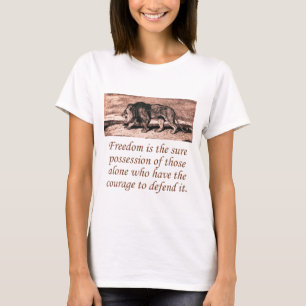 Frihet är det säkra innehavet t shirt