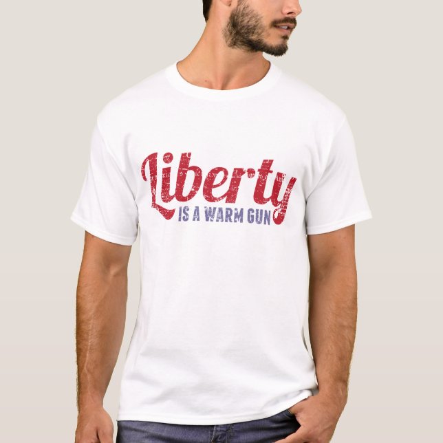 Frihet är ett varmt vapen t-shirt (Framsida)