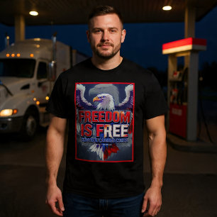 Frihet Är Gratis. Kontroll Har En Pris. T Shirt