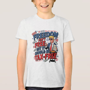 Frihet är gratis, men det bör vara skattefritt t shirt