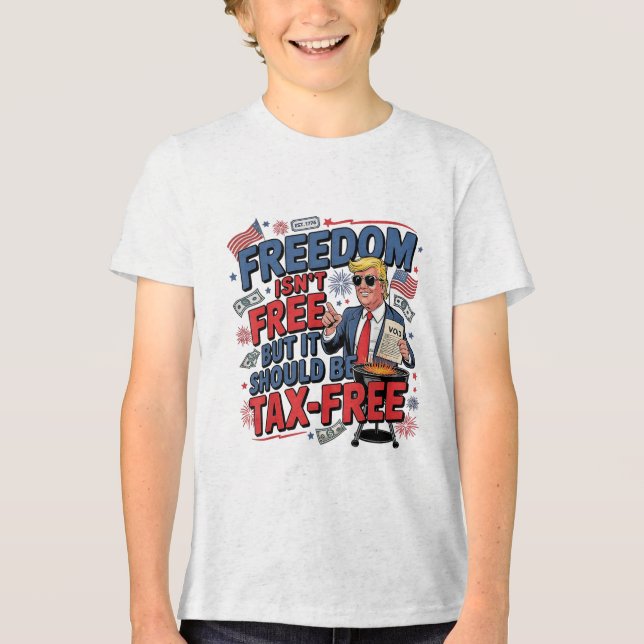 Frihet är gratis, men det bör vara skattefritt t shirt (Framsida)