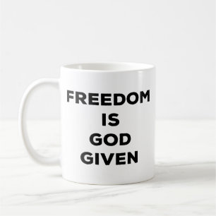 Frihet är Gud given Kaffemugg