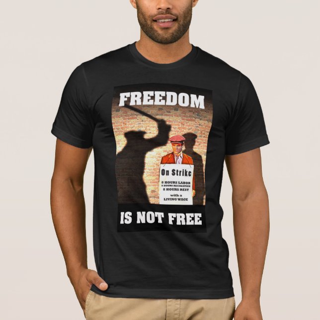 Frihet är inte den fria Pro-Union T-tröja T-shirt (Framsida)