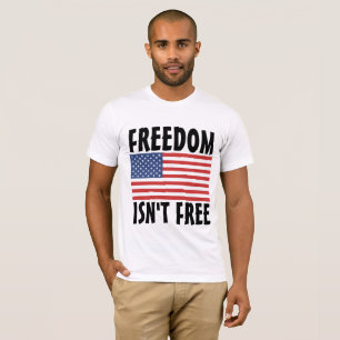 FRIHET ÄR INTE FRITT FRITT FRÅN 4 JULY T-SHIRTS