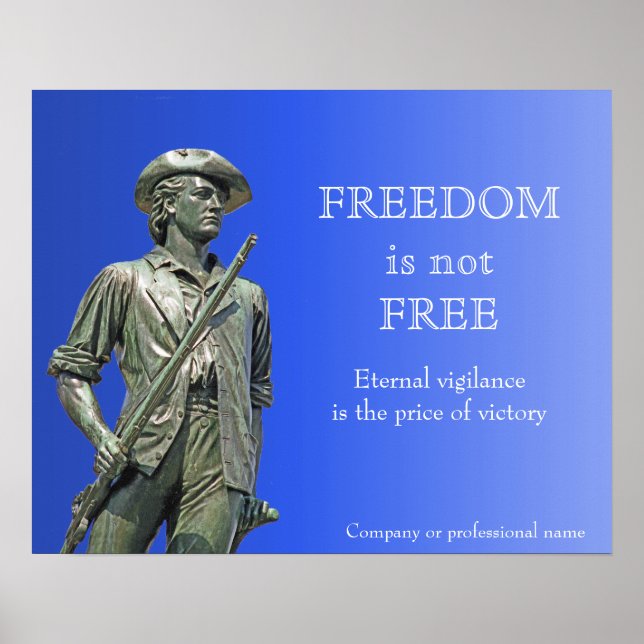 Frihet är inte gratis - Minuteman-staty Poster (Framsidan)