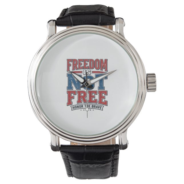 Frihet är inte gratis patriotisk veteran skjorta d armbandsur (Framsida)