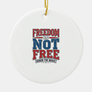 Frihet är inte gratis patriotisk veteran t-shirt d julgransprydnad keramik