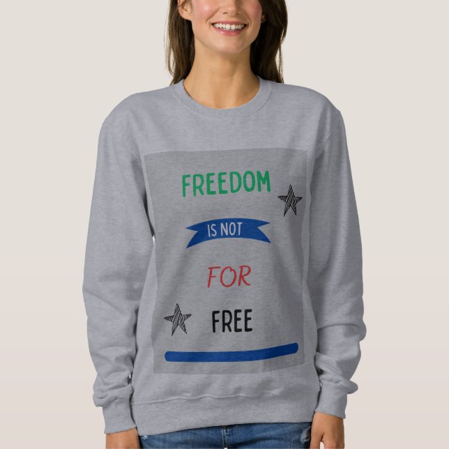 Frihet är inte gratis t shirt (Framsida)