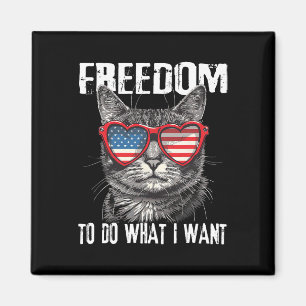 Frihet att göra det jag vill ha 4 juli Katt Patrio Magnet