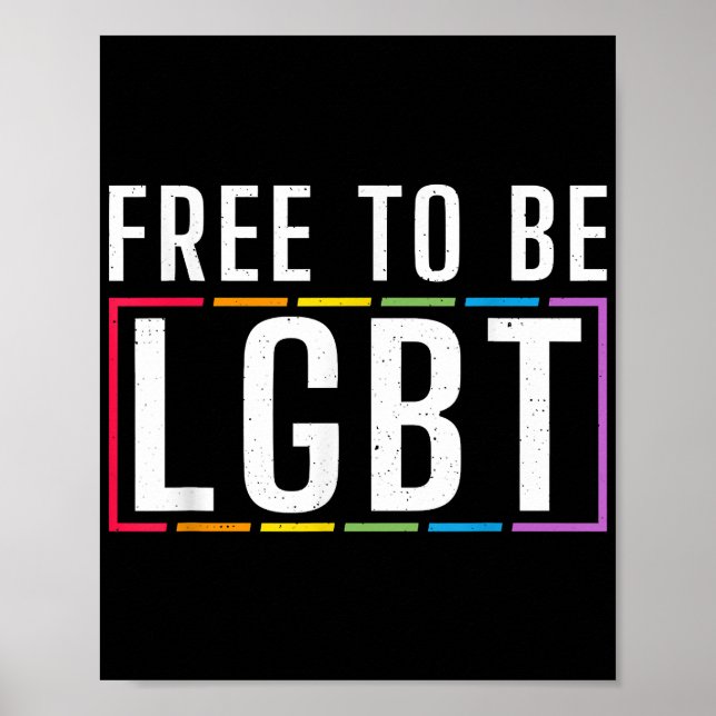 Frihet att vara HBT Bisexual Lesbisk Gay pride Poster (Framsidan)