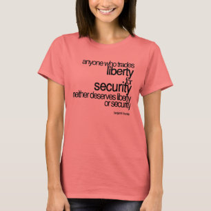 Frihet eller säkerhet - Benjamin Franklin Tee