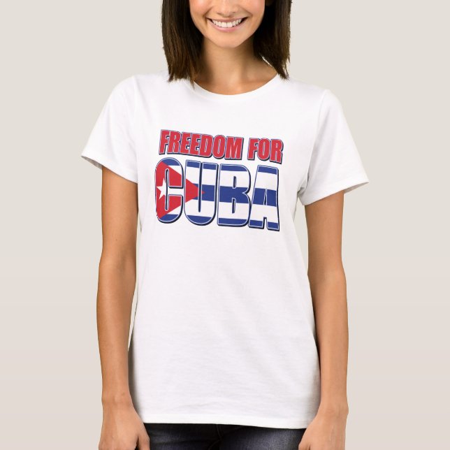 Frihet för Kuba T Shirt (Framsida)