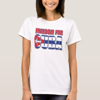 Frihet för Kuba T Shirt