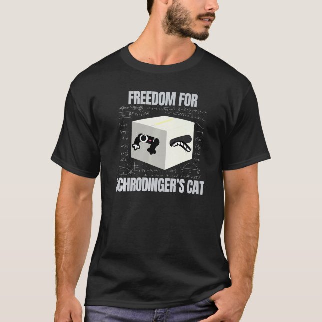 Frihet för Schrodingers katt Paradox Science Geek T Shirt (Framsida)
