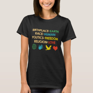 Frihet från Birplace Earth Tävling Human Politik T Shirt
