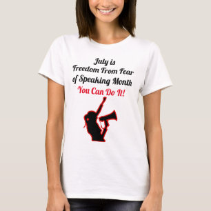 Frihet från fruktan för talarmånad t shirt