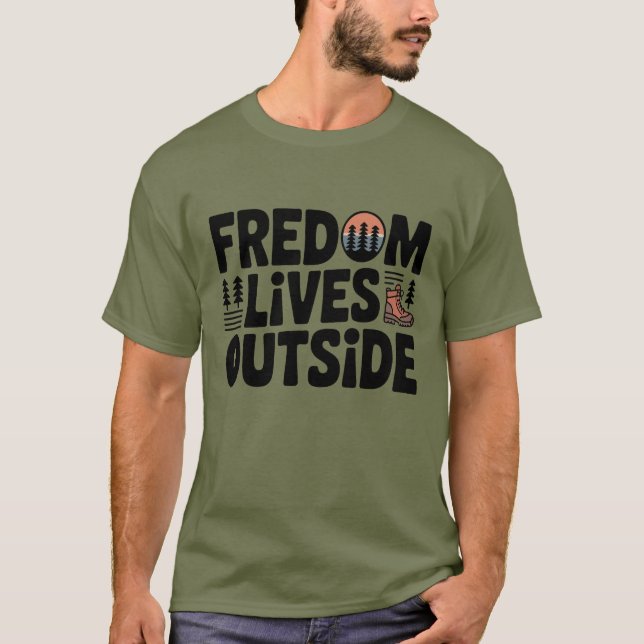 Frihet Lever Utanför T-shirt för Vandring (Framsida)