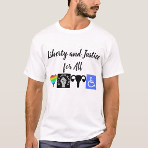 Frihet och rättvisa för alla t shirt
